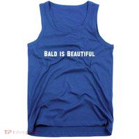 Bald Is Beautiful Black Gift Tank Top
