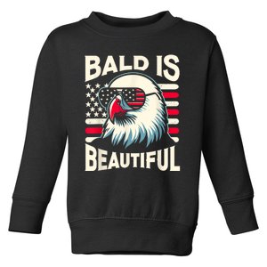 Bald Is Beautiful 4th Of July Usa Patriotic Funny Bald Eagle Toddler Sweatshirt