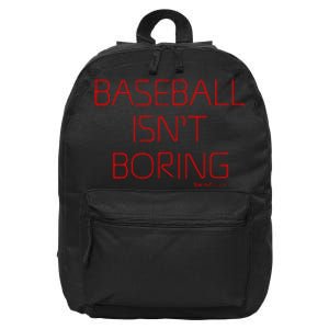 Baseball IsnT Boring 16 in Basic Backpack