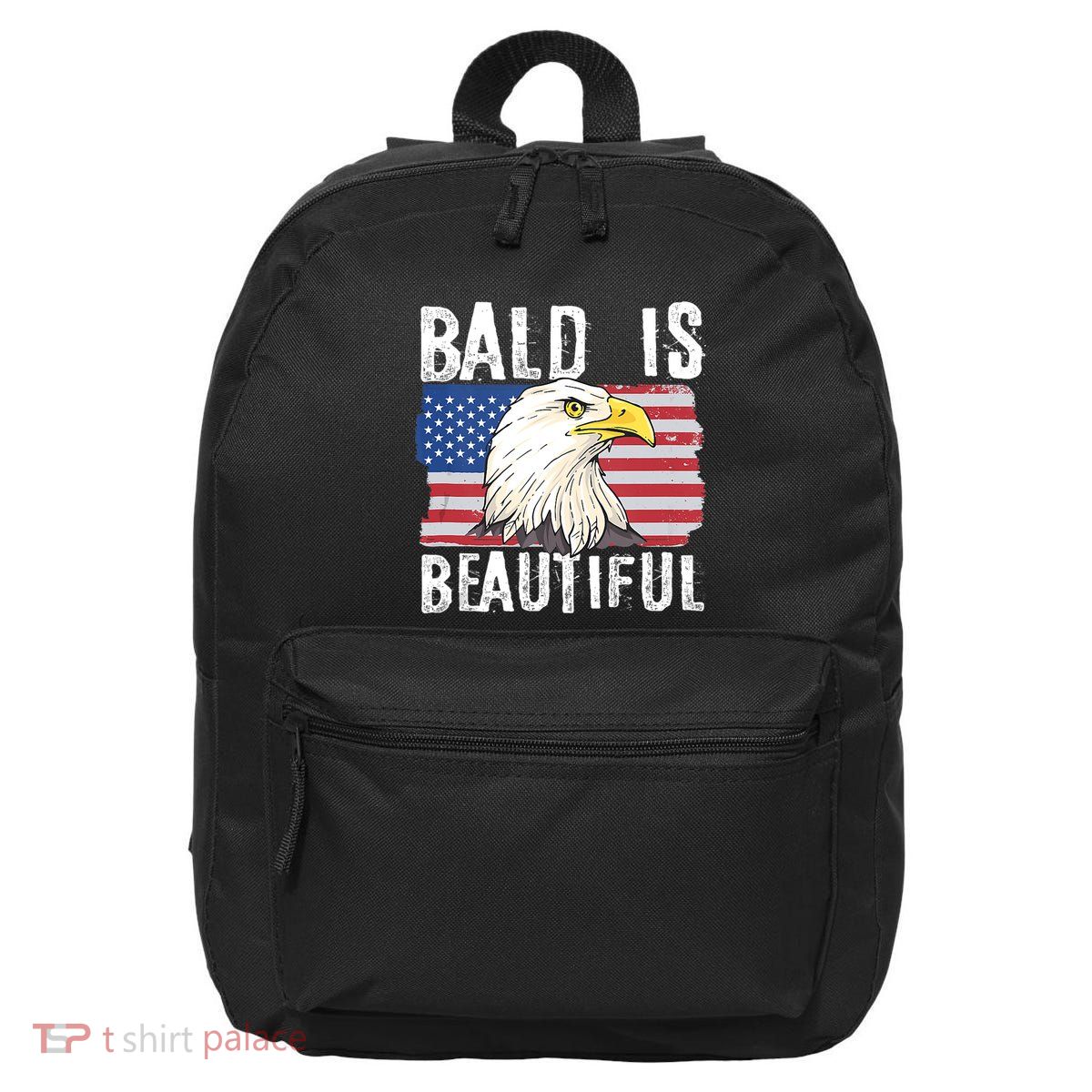 Bald Is Beautiful 4th Of July Independence Day Bald Eagle 16 in Basic Backpack