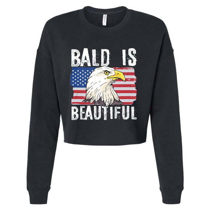 Bald Is Beautiful 4th Of July Independence Day Bald Eagle Cropped Pullover Crew