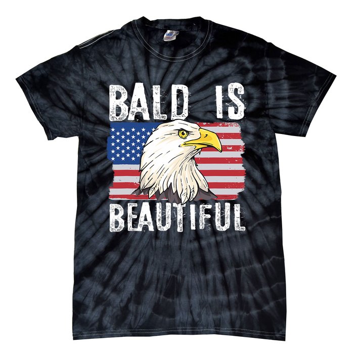 Bald Is Beautiful 4th Of July Independence Day Bald Eagle Tie-Dye T-Shirt