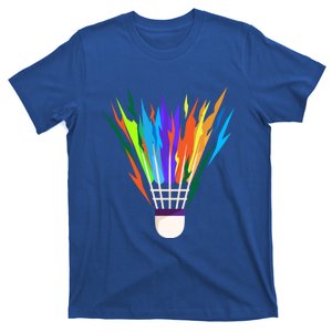 Badminton I Badminton Ball I Badminton Racket Shuttlecock Great Gift T-Shirt