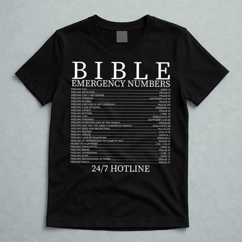 Bible Emergency Numbers T-Shirt