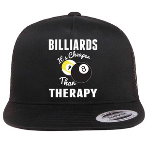 Billiards It's Cheaper Than Therapy Billiards Dad Gift For Father’s Day Flat Bill Trucker Hat