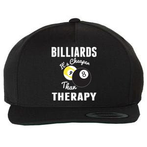 Billiards It's Cheaper Than Therapy Billiards Dad Gift For Father’s Day Wool Snapback Cap