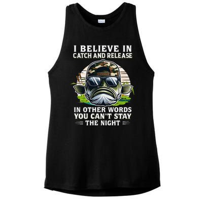 Believe In Catch Release CanT Stay The Night Fishing Gifts Ladies PosiCharge Tri-Blend Wicking Tank