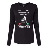 Barbecue Is Calling I Must Go Funny Bbq Grill Womens Cotton Relaxed Long Sleeve T-Shirt