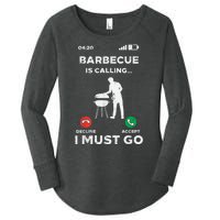 Barbecue Is Calling I Must Go Funny Bbq Grill Women's Perfect Tri Tunic Long Sleeve Shirt