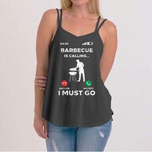 Barbecue Is Calling I Must Go Funny Bbq Grill Women's Strappy Tank