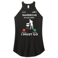 Barbecue Is Calling I Must Go Funny Bbq Grill Women's Perfect Tri Rocker Tank