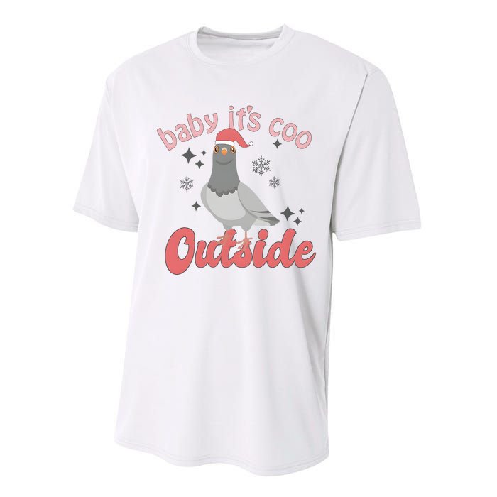 Baby ItS Coo Outside Funny Bird Nerd Christmas Performance Sprint T-Shirt