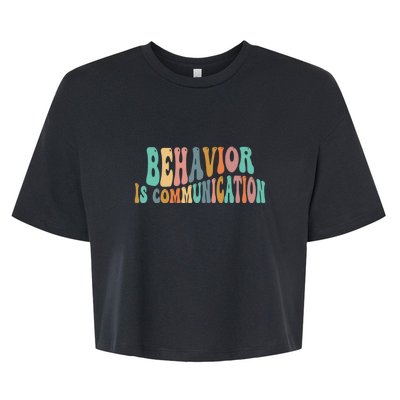 Behavior Is Communication Bella+Canvas Jersey Crop Tee