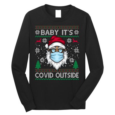 Baby It's Covid Outside Funny Ugly Christmas Long Sleeve Shirt