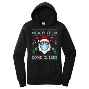 Baby It's Covid Outside Funny Ugly Christmas Women's Pullover Hoodie