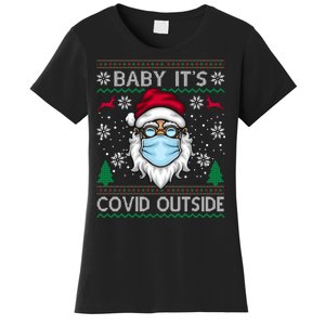 Baby It's Covid Outside Funny Ugly Christmas Women's T-Shirt