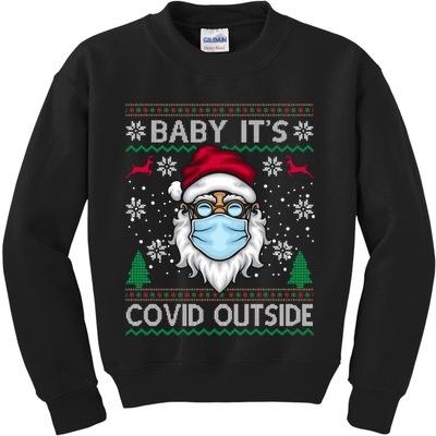 Baby It's Covid Outside Funny Ugly Christmas Kids Sweatshirt