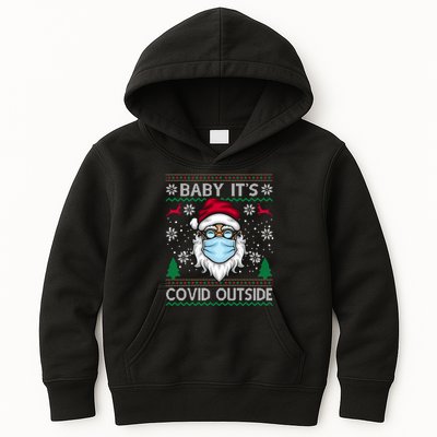 Baby It's Covid Outside Funny Ugly Christmas Kids Hoodie