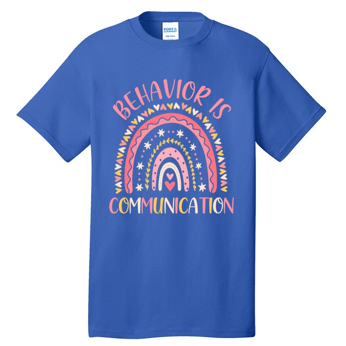 Behavior Is Communication Special Education Sped Teacher Gift Tall T-Shirt