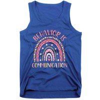 Behavior Is Communication Special Education Sped Teacher Gift Tank Top