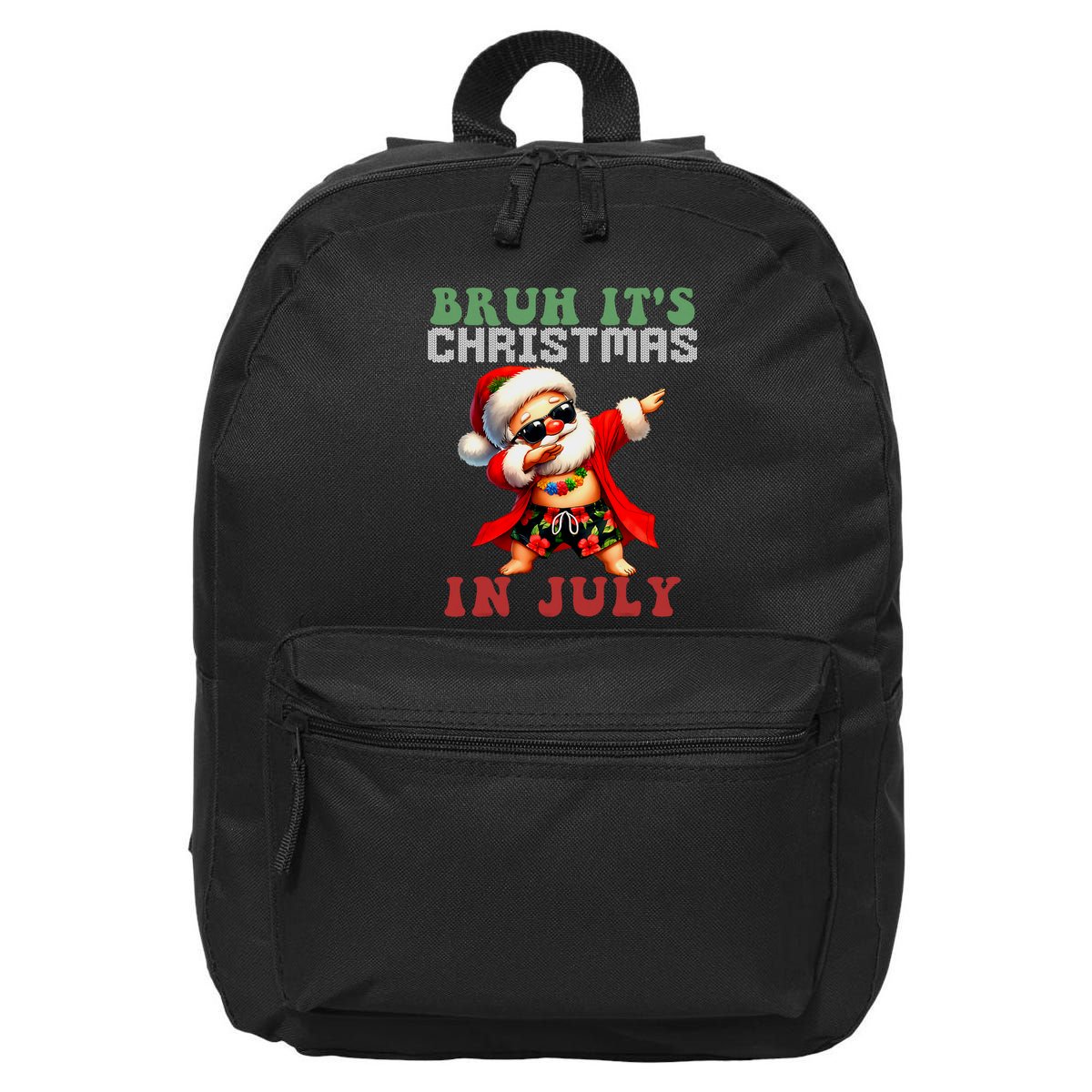 Bruh ItS Christmas In July Dabbing Santa Beach Vacation 16 in Basic Backpack