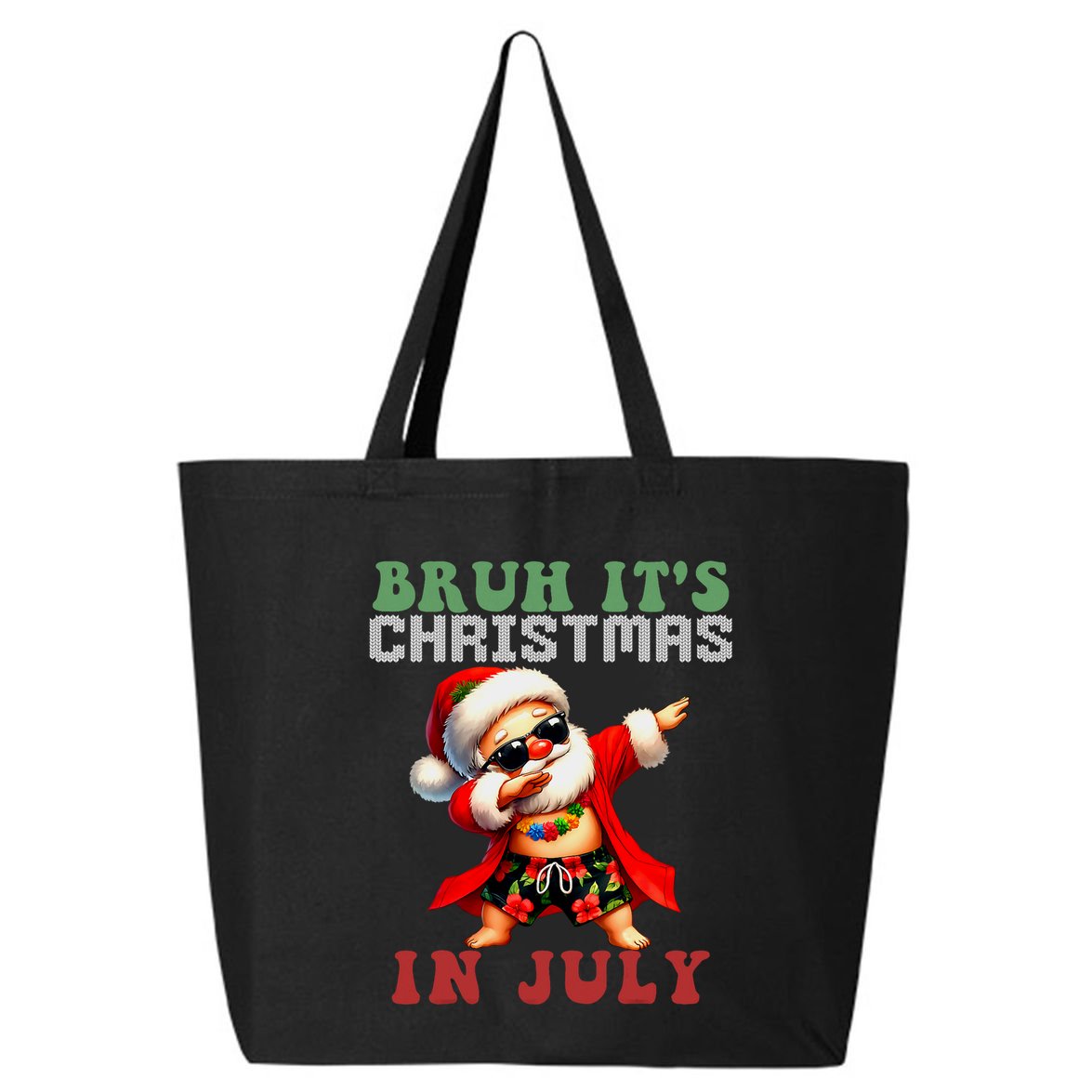 Bruh ItS Christmas In July Dabbing Santa Beach Vacation 25L Jumbo Tote