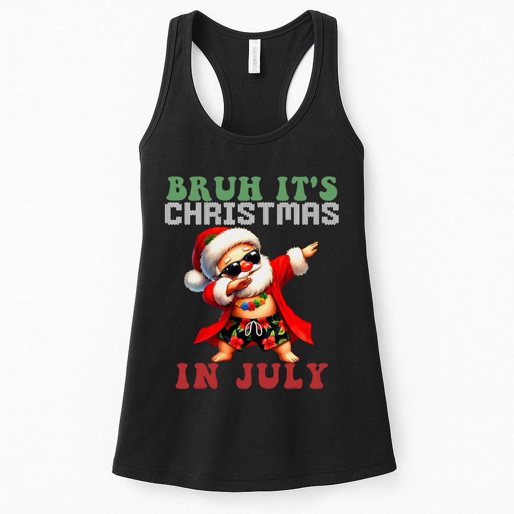 Bruh ItS Christmas In July Dabbing Santa Beach Vacation Womens Tank Top