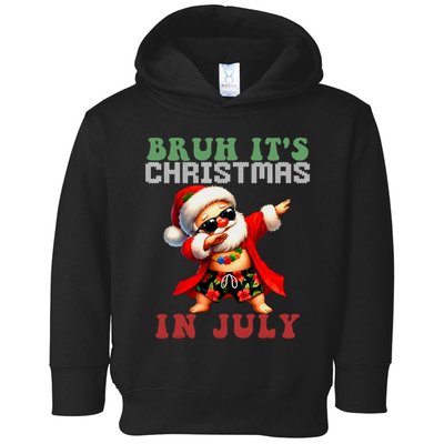 Bruh ItS Christmas In July Dabbing Santa Beach Vacation Toddler Hoodie