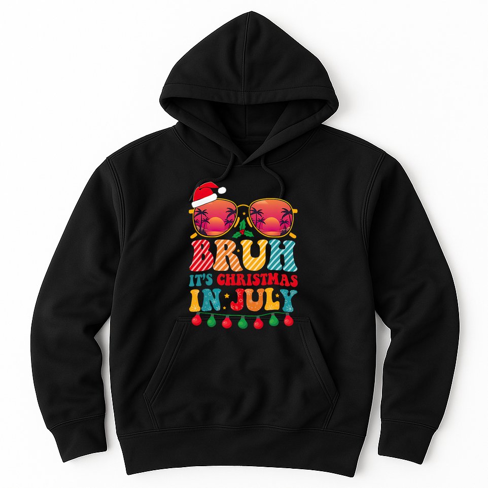 Bruh ItS Christmas In July Vintage Summer Santa Sunglasses Hoodie