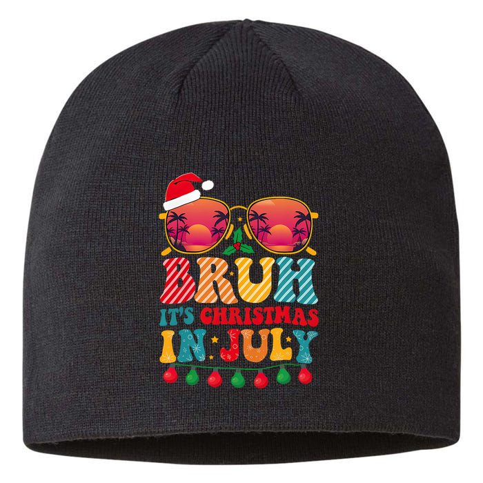 Bruh ItS Christmas In July Vintage Summer Santa Sunglasses Sustainable Beanie