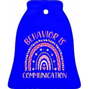 Behavior Is Communication Special Education Sped Teacher Funny Gift Ceramic Bell Ornament