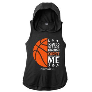 Basketball I Can Do All Things Through Christ Who Strengthens Me Philippian 4:13 Ladies PosiCharge Tri-Blend Wicking Draft Hoodie Tank