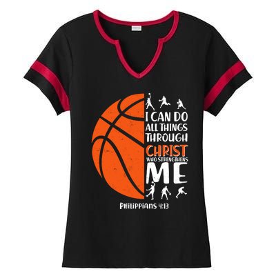 Basketball I Can Do All Things Through Christ Who Strengthens Me Philippian 4:13 Ladies Halftime Notch Neck Tee