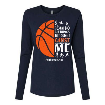 Basketball I Can Do All Things Through Christ Who Strengthens Me Philippian 4:13 Womens Cotton Relaxed Long Sleeve T-Shirt