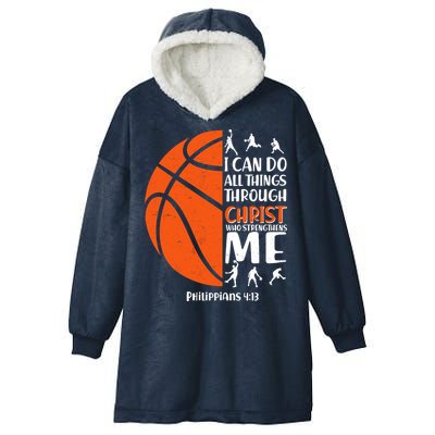 Basketball I Can Do All Things Through Christ Who Strengthens Me Philippian 4:13 Hooded Wearable Blanket