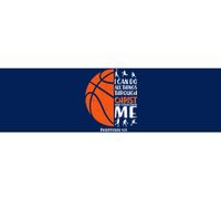 Basketball I Can Do All Things Through Christ Who Strengthens Me Philippian 4:13 Bumper Sticker