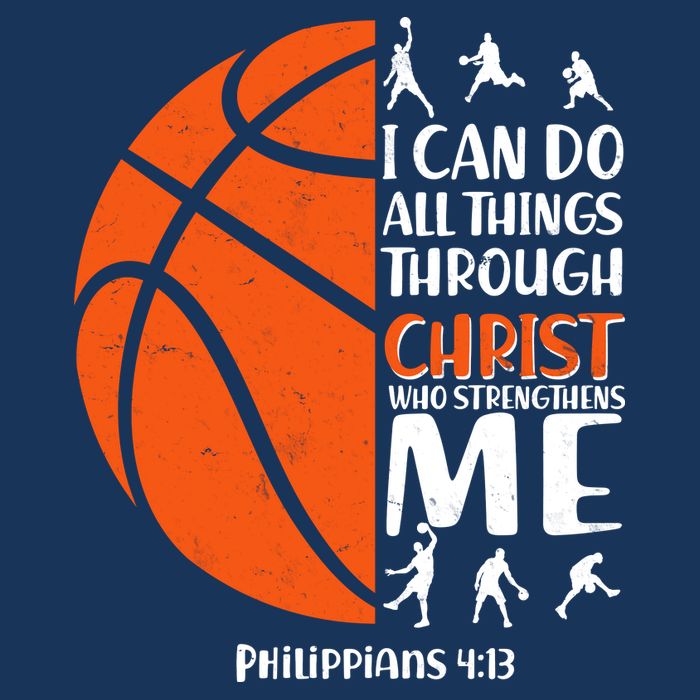 Basketball I Can Do All Things Through Christ Who Strengthens Me Philippian 4:13 Flatbill Hat