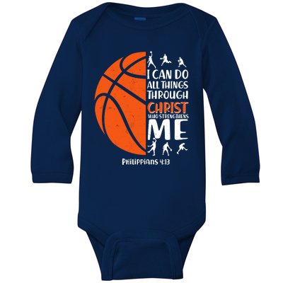 Basketball I Can Do All Things Through Christ Who Strengthens Me Philippian 4:13 Baby Long Sleeve Bodysuit