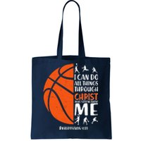 Basketball I Can Do All Things Through Christ Who Strengthens Me Philippian 4:13 Tote Bag