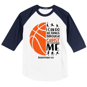 Basketball I Can Do All Things Through Christ Who Strengthens Me Philippian 4:13 Baseball Sleeve Shirt