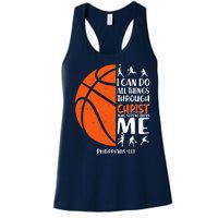 Basketball I Can Do All Things Through Christ Who Strengthens Me Philippian 4:13 Women's Racerback Tank