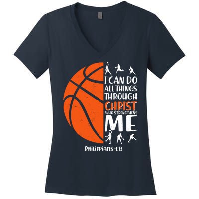 Basketball I Can Do All Things Through Christ Who Strengthens Me Philippian 4:13 Women's V-Neck T-Shirt