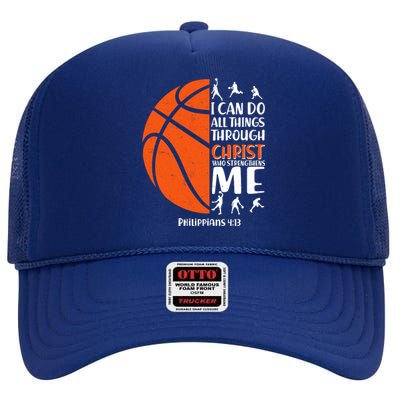 Basketball I Can Do All Things Through Christ Who Strengthens Me Philippian 4:13 High Crown Mesh Back Trucker Hat