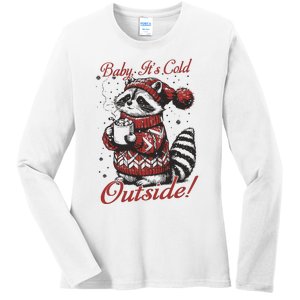 Baby It’S Cold Outside  Cute Christmas Raccoon Ladies Long Sleeve Shirt