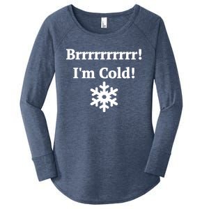 Brrrrr! IM Cold Snowflake Funny Winter Freezing Gift Women's Perfect Tri Tunic Long Sleeve Shirt