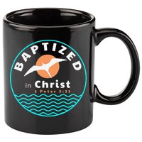 Baptized In Christ Christian Adult Baptism 11oz C Handle Ceramic Mug