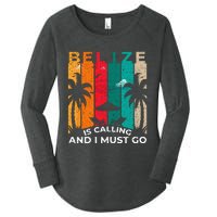 Belize Is Calling And I Must Go Vintage Summer Vibes Beach Women's Perfect Tri Tunic Long Sleeve Shirt