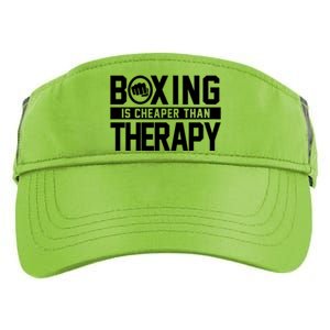 Boxing Is Cheaper Than Therapy Kickboxing Quote Fist Great Gift Adult Drive Performance Visor