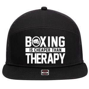 Boxing Is Cheaper Than Therapy Kickboxing Quote Fist Great Gift 7 Panel Mesh Trucker Snapback Hat