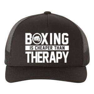 Boxing Is Cheaper Than Therapy Kickboxing Quote Fist Great Gift Yupoong Adult 5-Panel Trucker Hat